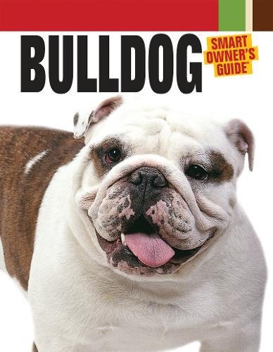 Bulldog (Smart Owners Guide) (Hardcover)