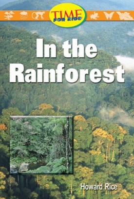 In the Rainforest: Early Fluent Plus (Nonfiction Readers)