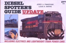Diesel Spotters Guide Update: Including Electrics and Lightweight-Train Power Cars (Paperback)