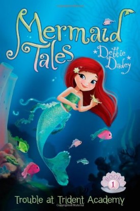 Trouble at Trident Academy (Mermaid Tales)