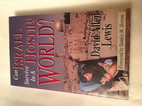 Can Israel Survive in a Hostile World? (Paperback)