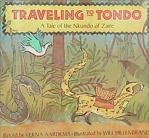 Traveling to Tondo: A Tale of the Nkundo of Zaire (Dragonfly Paperback)