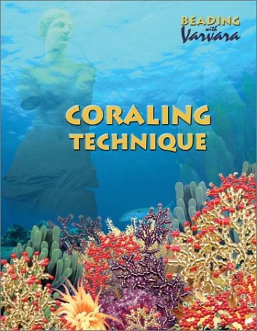Coraling Technique: Step-by-Step Instructions For Making Ten Original Design ...