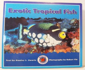 EXOTIC TROPICAL FISH (Dominie Marine Life Young Readers)