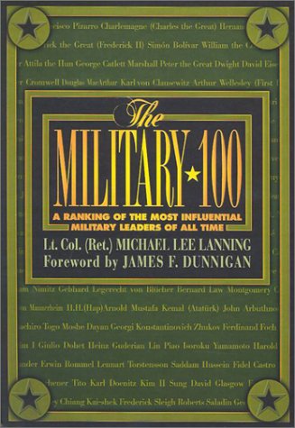 The Military 100: A Ranking of the Most Influential Military Leaders of All Time (Paperback)