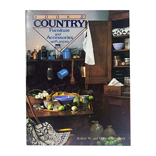 Country Furniture and Accessories With Prices Book II (Country Furniture & Accessories with Prices) (Paperback)