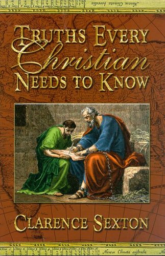 Truths Every Christian Needs to Know (Paperback)