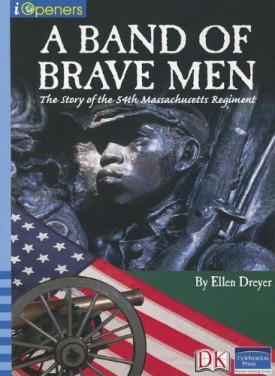 IOPENERS A BAND OF BRAVE MEN: STORY OF THE 54TH REGIMENT SINGLE GRADE 5 2005C