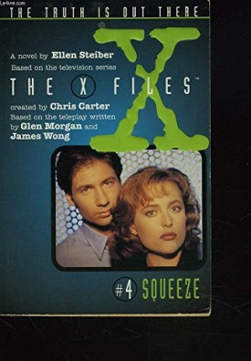 Squeeze (The X-Files, No. 4)