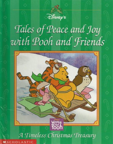 Tales of Peace & Joy With Pooh & Friends (Timeless Christmas Treasury) (Hardcover)