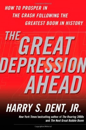 The Great Depression Ahead: How to Prosper in the Crash Following the Greatest Boom in History (Hardcover)