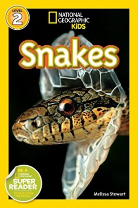 National Geographic Readers: Snakes! [Paperback] [Apr 14, 2009] Stewart, Melissa