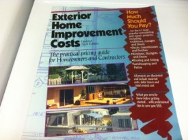 Exterior Home Improvement Costs: The Practical Pricing Guide for Homeowners & Contractors (Paperback)