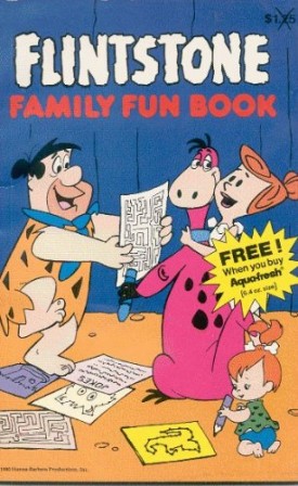Flintstone Family Fun Book. [Paperback]