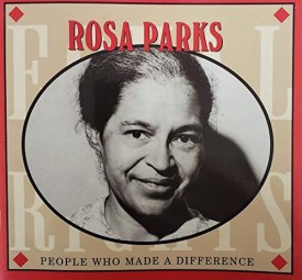 People Who Made A Difference Series: Rosa Parks (Paperback)