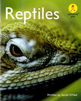 Reptiles (Alphakids Plus - Level 10) (Paperback)