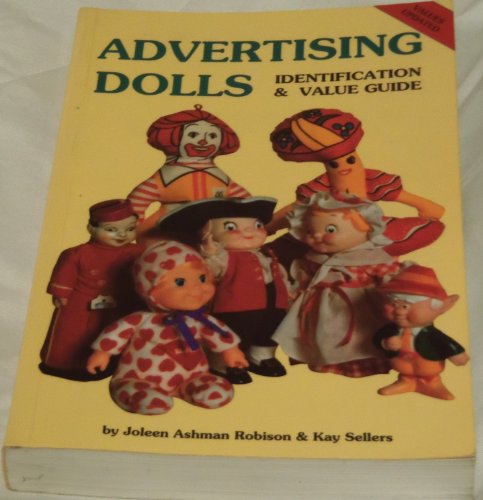 Advertising Dolls: Identification and Value Guide (Paperback)