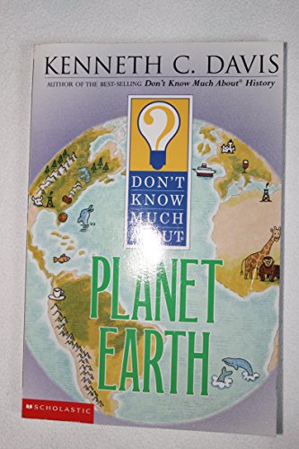 Dont Know Much About Planet Earth (Dont Know Much About...) (Paperback)