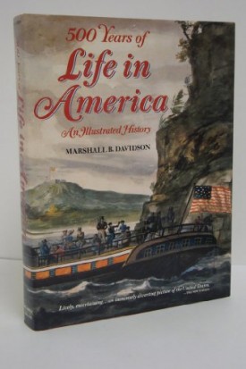 500 Years of Life in America: An Illustated History (Hardcover)
