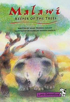 Little Celebrations, Malawi-Keeper of the Trees, Single Copy, Fluency, Stage 3b