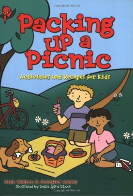 Packing up a Picnic: Activities and Recipes for Kids (Acitvities for Kids) (Paperback)