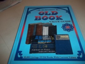 Huxfords Old Book Value Guide, Sixth Edition (Hardcover)