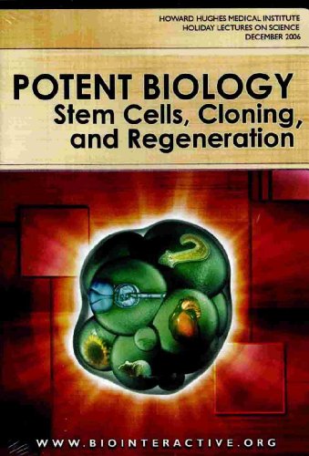 Potent Biology: Stem Cells, Cloning, and Regeneration (DVD)