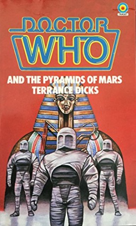 Doctor Who and the Pyramids of Mars (Paperback)