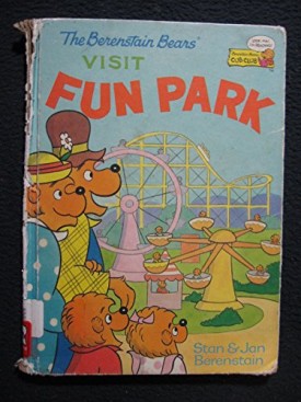 The Berenstain Bears Visit Fun Park (Cub Club) (Vintage) (Hardcover)