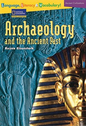 Archaeology and the Ancient Past (Rise and Shine)