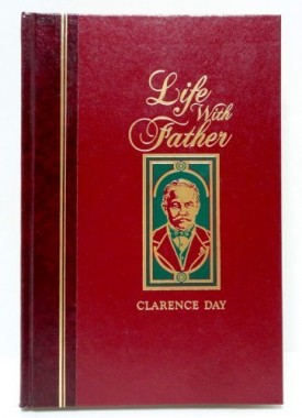 Life with Father (The World's Best Reading) by Clarence Day (1993) (Hardcover)