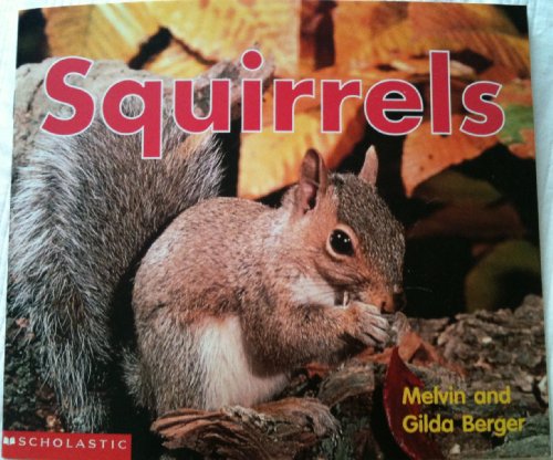 Squirrels (Scholastic Time-to-Discover Readers) (Paperback)