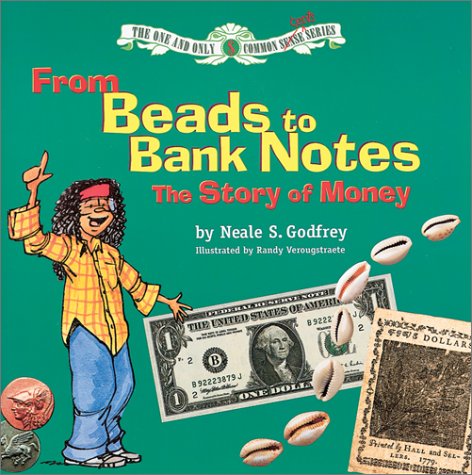Common Cents: From Beads to Bank Notes (One and Only Common Cents (Modern Curriculum))