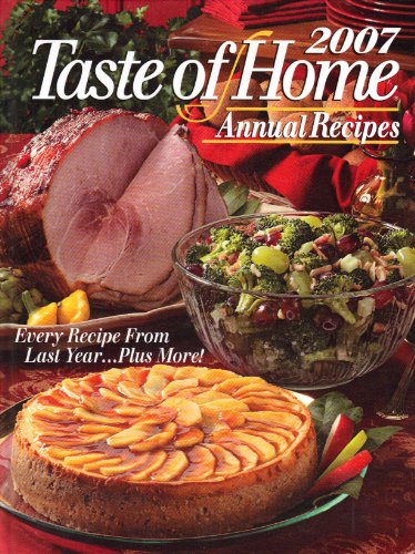 Taste of Home Recipes 2007 (Hardcover)