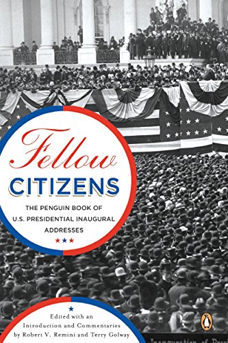 Fellow Citizens: The Penguin Book of U.S. Presidential Inaugural Addresses (Penguin Classics) (Paperback)