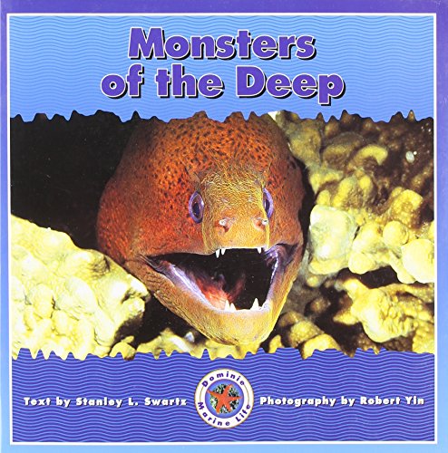 Monsters of the Deep (Dominie Marine Life Young Readers)