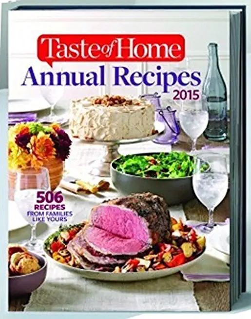 Taste of Home Annual Recipes 2015 (Hardcover)