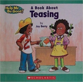 A Book about Teasing [Jan 01, 2005]