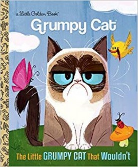 The Little Grumpy Cat that Wouldnt (Grumpy Cat) (Little Golden Book)