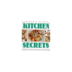 Kitchen Secrets: A Culinary Survival Guide to Tips, Techniques & Recipes (Hardcover)