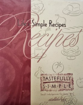 Life's Simple Recipes (Ringbound Hardcover)