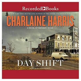 Day Shift (Midnight, Texas (2)) Unabridged, April 16, 2015 (Audiobook CD)