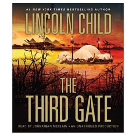 The Third Gate: A Novel (Jeremy Logan Series) Audio CD – Unabridged, June 12, 2012 (Audiobook CD)