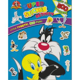 Looney Tunes Super Sticker Activity Book Little Tweety Big Fun-Over 500 Stickers (Paperback)
