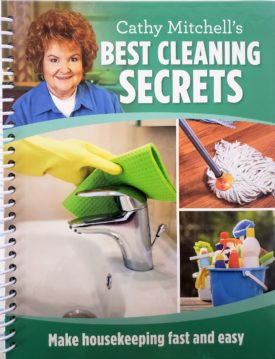 Cathy Mitchell's Best Cleaning Secrets: Make Housekeeping Fast and Easy (Spiral-Bound) (Hardcover)