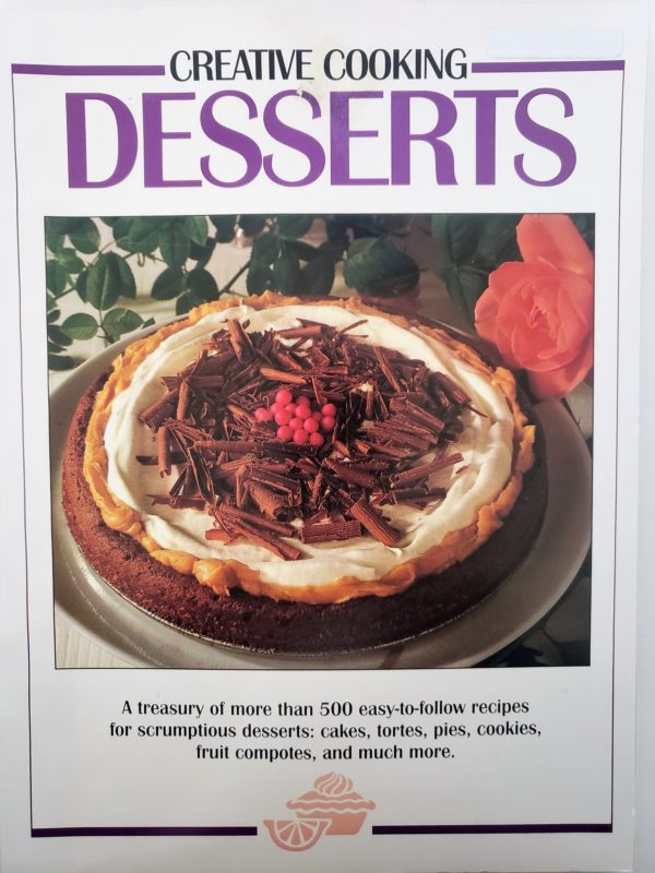 Creative Cooking Desserts (Paperback)