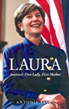 Laura (Americas First Lady) (Hardcover)