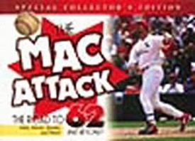The Mac Attack: The Road to 62 and Beyond! (Paperback)