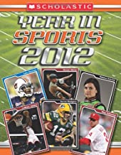 Scholastic Year in Sports 2012 (Paperback)
