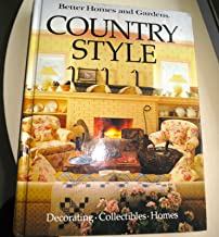 Better Homes and Gardens Country Style (Hardcover)